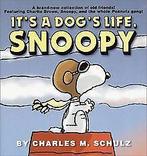 Its a Dogs Life, Snoopy (Peanuts)  Schulz, Cha...  Book, Schulz, Charles M., Verzenden