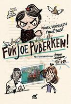 Fukjoepuberken! 9789464335286 Moniek Vermeulen, Boeken, Verzenden, Zo goed als nieuw, Moniek Vermeulen