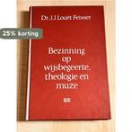 Bezinning op wijsbegeerte, theologie en muze 9789024222230, Verzenden, J.J. Louet Feisser