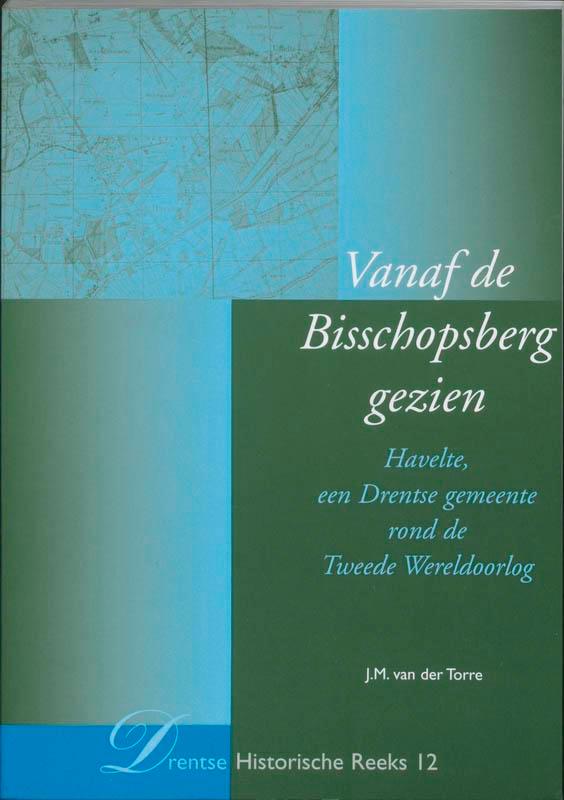 Vanaf de Bisschopsberg gezien / Drentse Historische Reeks /, Boeken, Geschiedenis | Stad en Regio, Gelezen, Verzenden