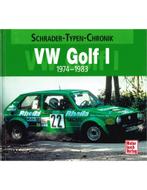 VOLKSWAGEN GOLF I 1974-1983 SCHRADER TYPEN CHRONIK -, Boeken, Nieuw