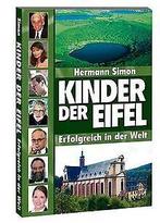 Kinder der Eifel: Erfolgreich in der Welt  Hermann Simon, Hermann Simon, Verzenden