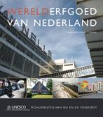 Werelderfgoed van Nederland 9789088030550, Boeken, Verzenden, Zo goed als nieuw, Marjolein van Rotterdam