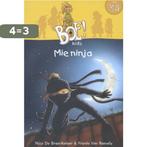 Mie Ninja / AVI M5 / Boe!Kids 9789462340268, Boeken, Verzenden, Gelezen, Nico De Braeckeleer