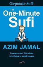 The One-Minute Sufi.by Jamal, Azim New   ., Jamal, Azim, Zo goed als nieuw, Verzenden