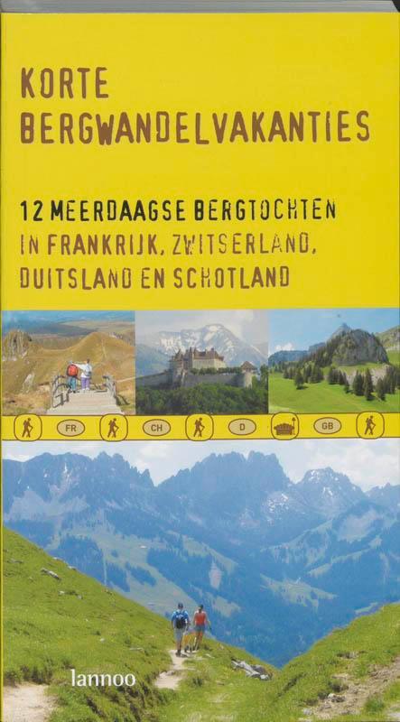 Korte bergwandelvakanties / DICHT 9789020959642, Boeken, Reisgidsen, Gelezen, Verzenden