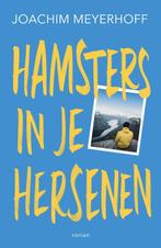Hamsters in je hersenen 9789056727024, Joachim Meyerhoff, Verzenden
