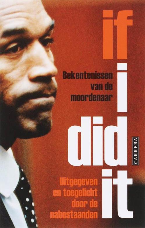 If I Did It 9789048800520 O.J. Simpson, Boeken, Romans, Zo goed als nieuw, Verzenden