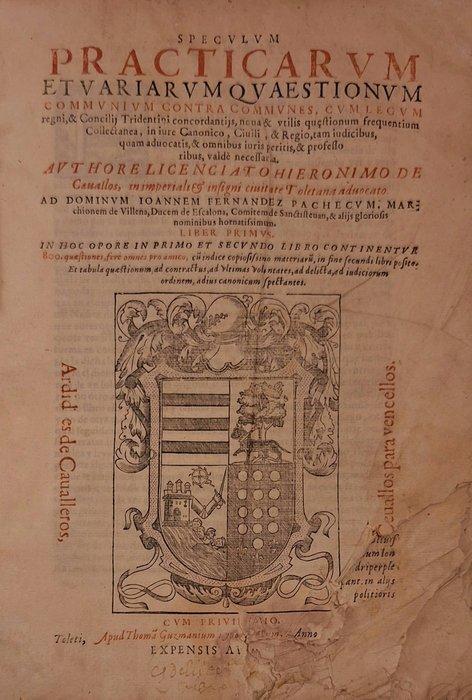 Jeronimo de cevallos - Speculum Practicarum et Variarum, Antiek en Kunst, Antiek | Boeken en Manuscripten