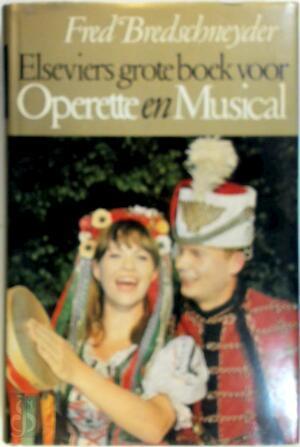 Elseviers grote boek voor Operette en Musical, Livres, Langue | Langues Autre, Envoi