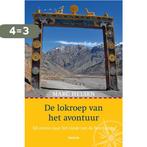 De lokroep van het avontuur 9789020982466 Marc Helsen, Boeken, Verzenden, Zo goed als nieuw, Marc Helsen
