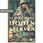 Doden of sterven 9789051122749 Frank Camper, Boeken, Verzenden, Zo goed als nieuw, Frank Camper