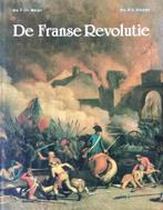 De Franse Revolutie 9789067071994 Nicholas Meyer, Boeken, Verzenden, Gelezen, Nicholas Meyer