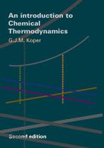 Introduction to Chemical Thermodynamics 9789065621870, G.J.M. Koper, Verzenden