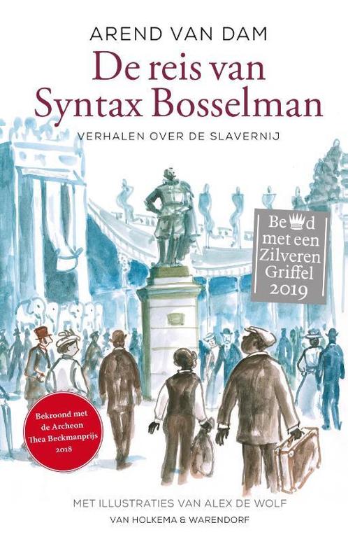 De reis van Syntax Bosselman 9789000359158, Livres, Livres pour enfants | Jeunesse | 10 à 12 ans, Envoi