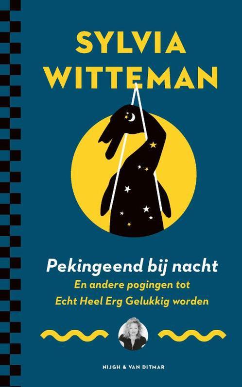 Pekingeend bij nacht 9789038811581 Sylvia Witteman, Livres, Livres Autre, Envoi