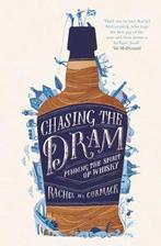 Chasing the Dram 9781471157226, Boeken, Zo goed als nieuw, Rachel McCormack, Rachel McCormack, Verzenden