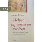 Helpen bij verlies en verdriet 9789020926934 Manu Keirse, Boeken, Verzenden, Gelezen, Manu Keirse