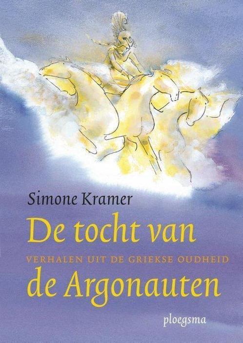De tocht van de Argonauten - Simone Kramer - 9789021619637 -, Boeken, Fantasy, Verzenden