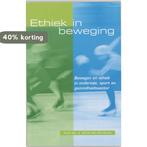 Ethiek in beweging 9789023240648 H. Bax, Verzenden, H. Bax