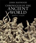 Chronicles of the Ancient World 9781780873213 John Haywood, Verzenden, John Haywood
