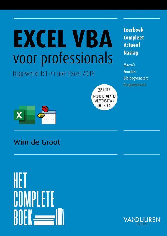 Het Complete Boek: Excel VBA voor professionals, 3e editie /, Boeken, Informatica en Computer, Zo goed als nieuw, Verzenden