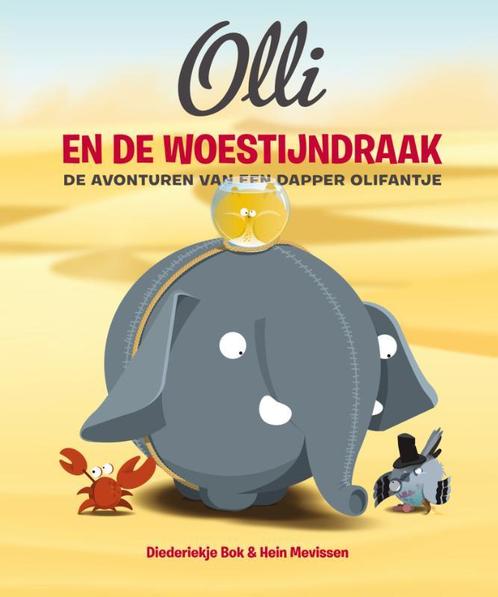 Olli en de woestijndraak 9789025868390 Diederiekje Bok, Boeken, Overige Boeken, Zo goed als nieuw, Verzenden