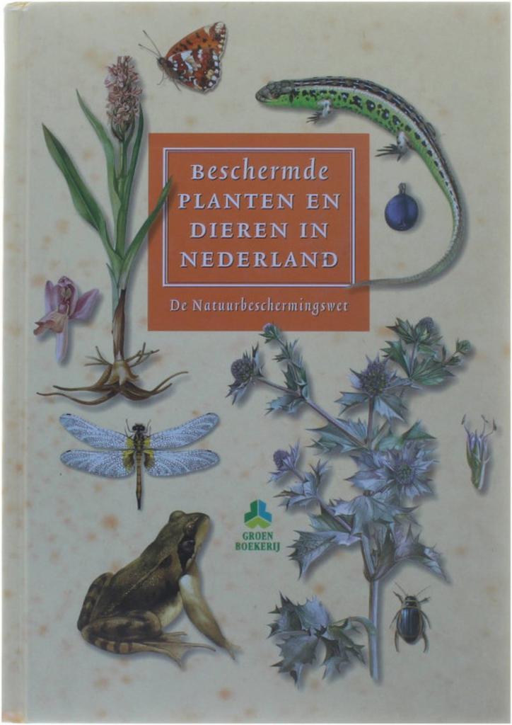 Beschermde planten en dieren in Nederland / De groenboekerij, Livres, Science, Envoi