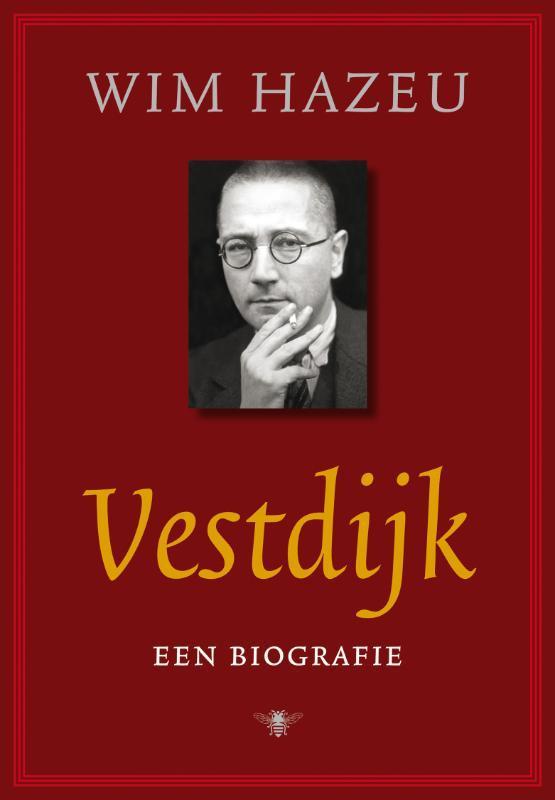Vestdijk 9789023422778 W. Hazeu, Boeken, Literatuur, Gelezen, Verzenden