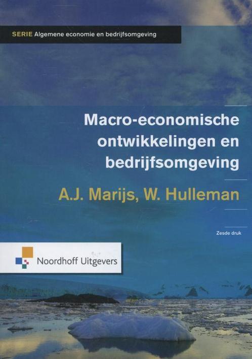 Macro economische ontwikkelingen en bedrijfsomgeving, Livres, Économie, Management & Marketing, Envoi