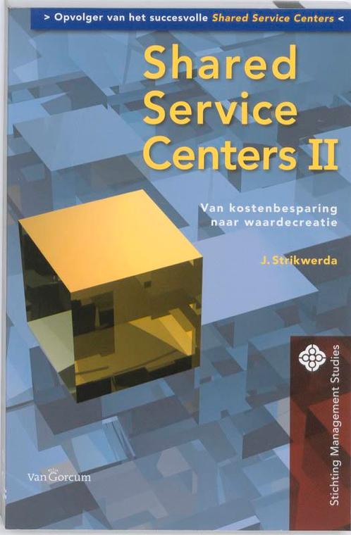 Shared Service Centers II 9789023246633, Livres, Science, Envoi