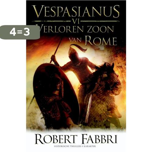 Verloren zoon van Rome / Vespasianus / 6 9789045208725, Boeken, Thrillers, Zo goed als nieuw, Verzenden