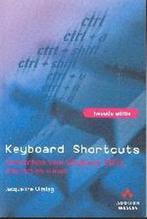 Keyboard shortcuts, tweede editie 9789043010108, Livres, Informatique & Ordinateur, Uitslag Jacqueline, Verzenden