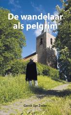 De wandelaar als pelgrim 9789089547750 Gerrit Jan Zwier, Boeken, Reisgidsen, Verzenden, Zo goed als nieuw, Gerrit Jan Zwier