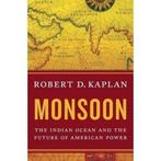 Monsoon 9781400067466 Robert D. Kaplan, Verzenden, Zo goed als nieuw, Robert D. Kaplan