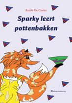 Sparky leert pottenbakken 9789491144301 Kavita De Coster, Boeken, Verzenden, Zo goed als nieuw, Kavita De Coster