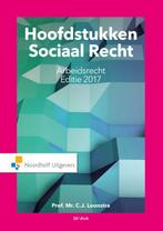 Hoofdstukken sociaal recht 2017 9789001875091, C.J. Loonstra, Verzenden