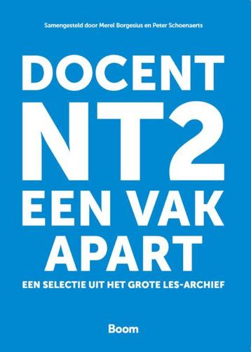 Docent NT2, een vak apart 9789024468553, Verzenden, Tijdschrift Les en BVNT2