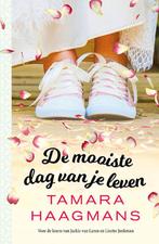 De mooiste dag van je leven 9789021026787, Tamara Haagmans, Verzenden