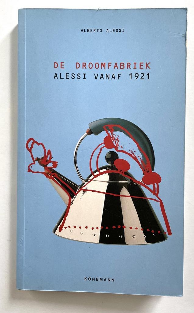 De droomfabriek 9783829013765 Alberto Alessi, Boeken, Kunst en Cultuur | Beeldend, Gelezen, Verzenden