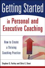 Getting Started in Personal & Executive 9780471426240, Verzenden, Gelezen, Stephen G. Fairley