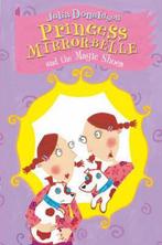 Princess Mirror-Belle and the Magic Shoes 9780330433297, Verzenden, Gelezen, Julia Donaldson