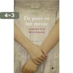 De pater en het meisje 9789023456834 Gerard van Westerloo, Verzenden, Gelezen, Gerard van Westerloo