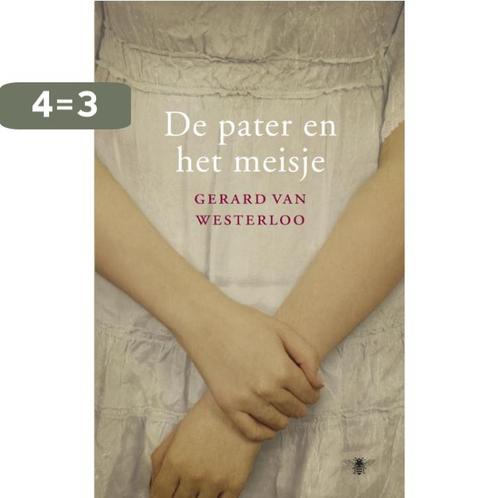 De pater en het meisje 9789023456834 Gerard van Westerloo, Boeken, Literatuur, Gelezen, Verzenden