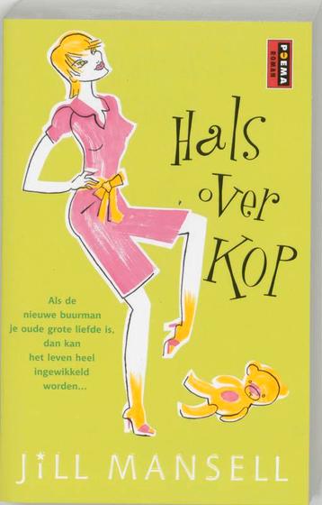 Hals over kop / Poema roman 9789024546077 Jill Mansell, Verzenden, Jill Mansell
