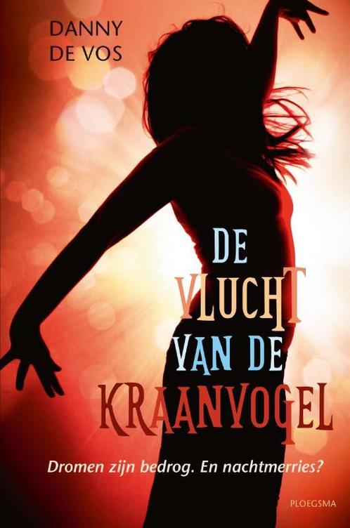 De vlucht van de kraanvogel 9789021676777 Danny De Vos, Boeken, Kinderboeken | Jeugd | 10 tot 12 jaar, Zo goed als nieuw, Verzenden