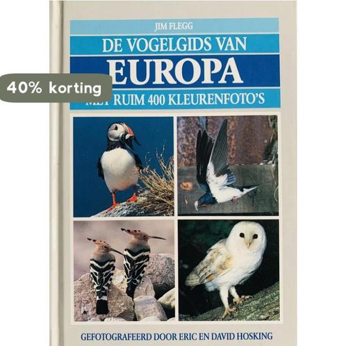De vogelgids van Europa 9789051122114 Flegg, Boeken, Overige Boeken, Gelezen, Verzenden