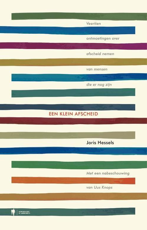 Een klein afscheid 9789463933223 Joris Hessels, Boeken, Politiek en Maatschappij, Gelezen, Verzenden