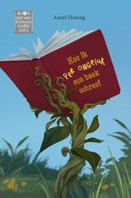 Hoe ik per ongeluk een boek schreef 9789047713777, Verzenden, Zo goed als nieuw, Annet Huizing