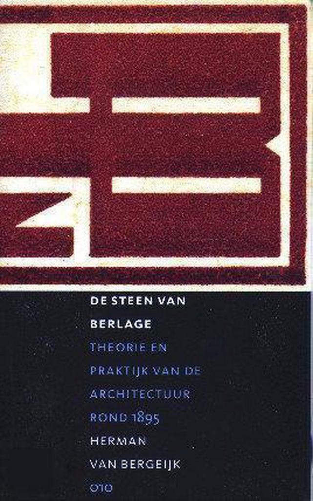 De steen van Berlage 9789064505164 H. van Bergeijk, Boeken, Kunst en Cultuur | Architectuur, Zo goed als nieuw, Verzenden